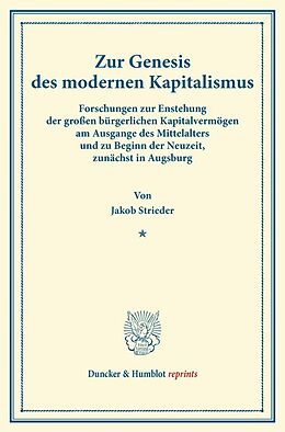 Kartonierter Einband Zur Genesis des modernen Kapitalismus. von Jakob Strieder