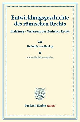 Kartonierter Einband Entwicklungsgeschichte des römischen Rechts. von Rudolph von Jhering