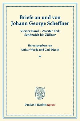 Kartonierter Einband Briefe an und von Johann George Scheffner. von 