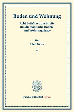 Kartonierter Einband Boden und Wohnung. von Adolf Weber