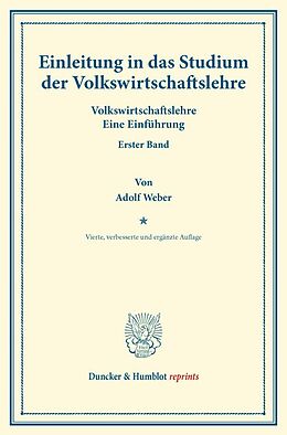 Kartonierter Einband Einleitung in das Studium der Volkswirtschaftslehre. von Adolf Weber