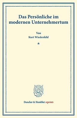 Kartonierter Einband Das Persönliche im modernen Unternehmertum. von Kurt Wiedenfeld