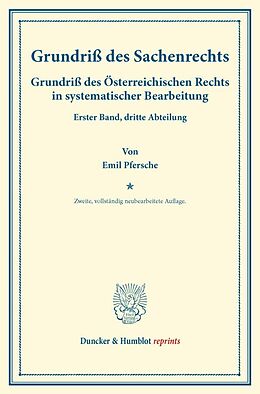 Kartonierter Einband Grundriß des Sachenrechts. von Emil Pfersche