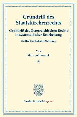 Kartonierter Einband Grundriß des Staatskirchenrechts. von Max von Hussarek