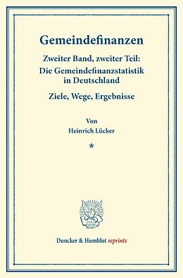 Kartonierter Einband Gemeindefinanzen. von Heinrich Lücker