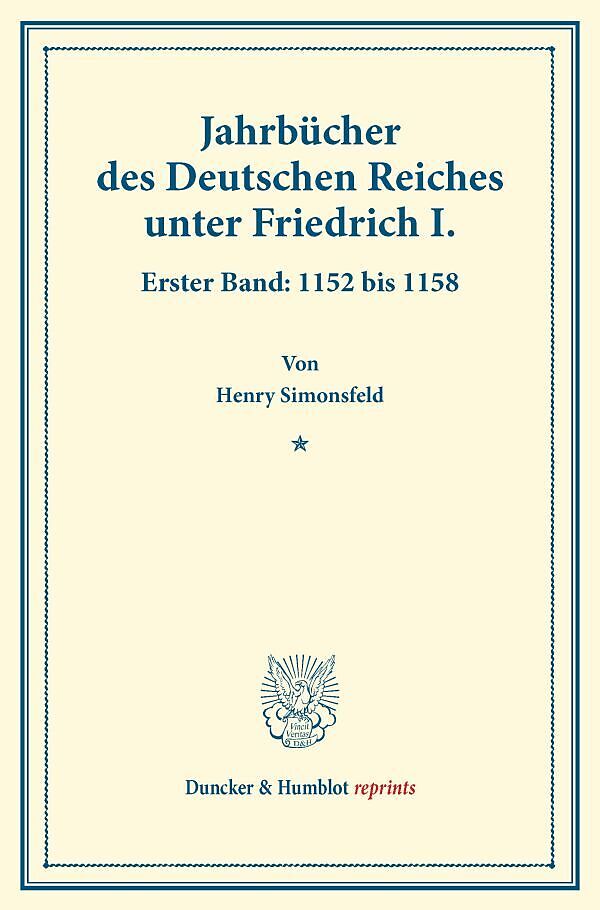 Jahrbücher des Deutschen Reiches unter Friedrich I.