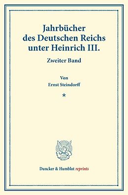 Kartonierter Einband Jahrbücher des Deutschen Reichs unter Heinrich III. von Ernst Steindorff