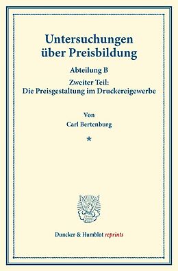 Kartonierter Einband Untersuchungen über Preisbildung. von Carl Bertenburg