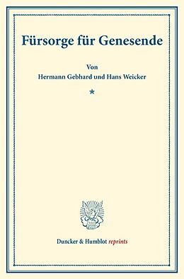 Kartonierter Einband Fürsorge für Genesende. von Hermann Gebhard, Hans Weicker