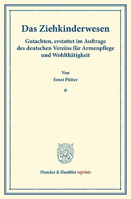 Kartonierter Einband Das Ziehkinderwesen. von Ernst Pütter