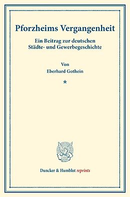 Kartonierter Einband Pforzheims Vergangenheit. von Eberhard Gothein