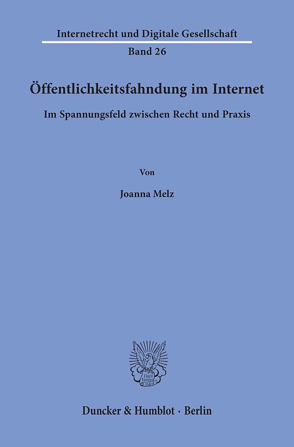 Öffentlichkeitsfahndung im Internet.