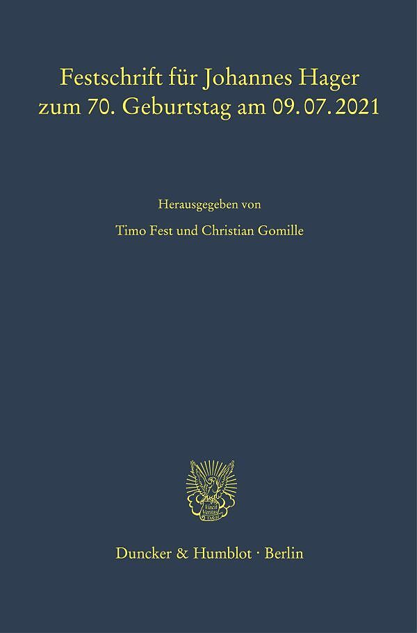 Festschrift für Johannes Hager zum 70. Geburtstag am 09.07.2021.