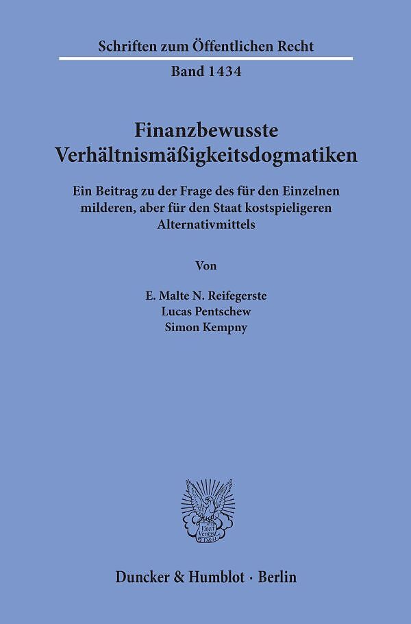 Finanzbewusste Verhältnismäßigkeitsdogmatiken.