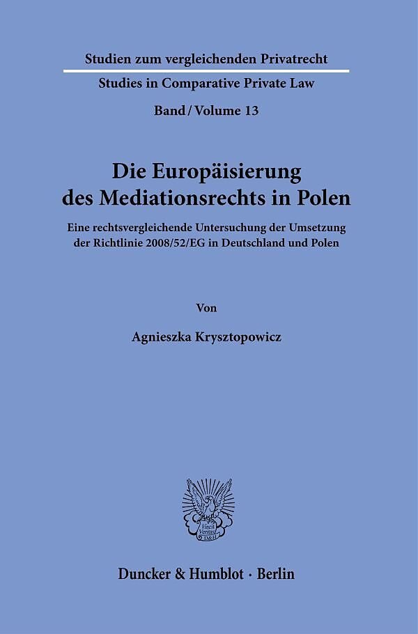 Die Europäisierung des Mediationsrechts in Polen.