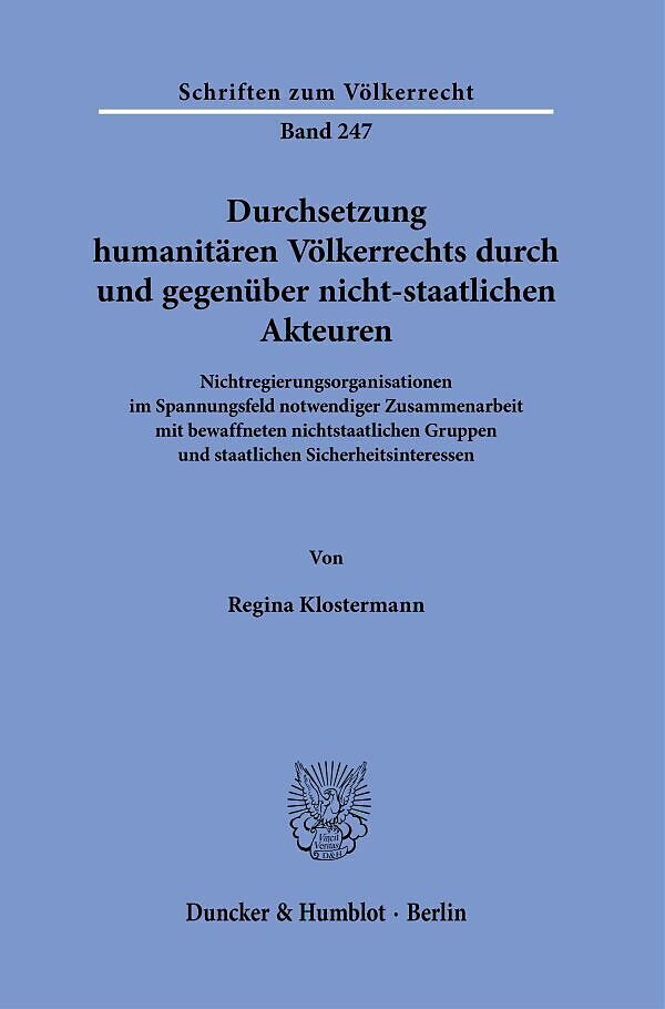 Durchsetzung humanitären Völkerrechts durch und gegenüber nicht-staatlichen Akteuren.