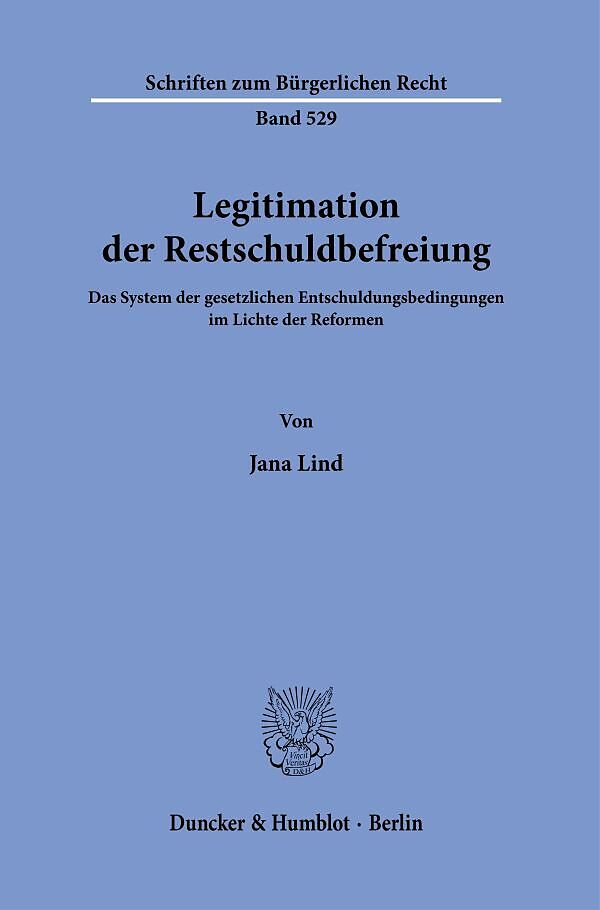 Legitimation der Restschuldbefreiung.