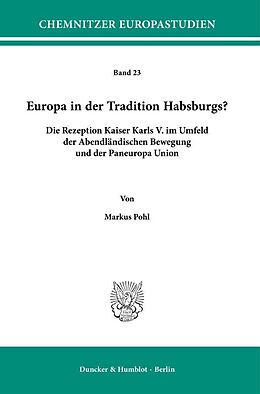 Kartonierter Einband Europa in der Tradition Habsburgs? von Markus Pohl