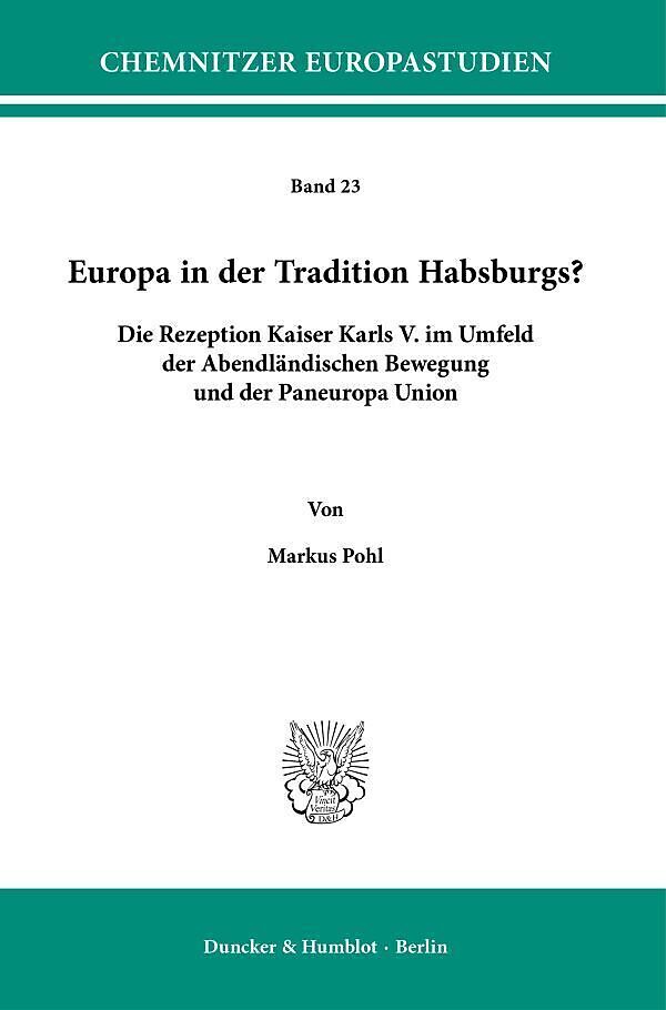Europa in der Tradition Habsburgs?