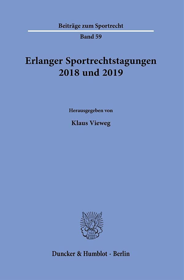 Erlanger Sportrechtstagungen 2018 und 2019.