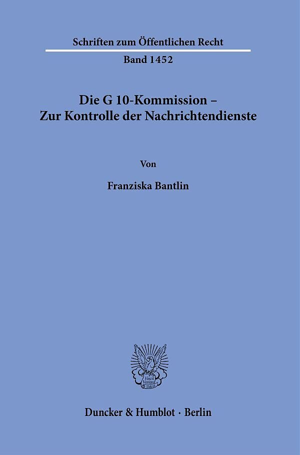 Die G 10-Kommission  Zur Kontrolle der Nachrichtendienste.