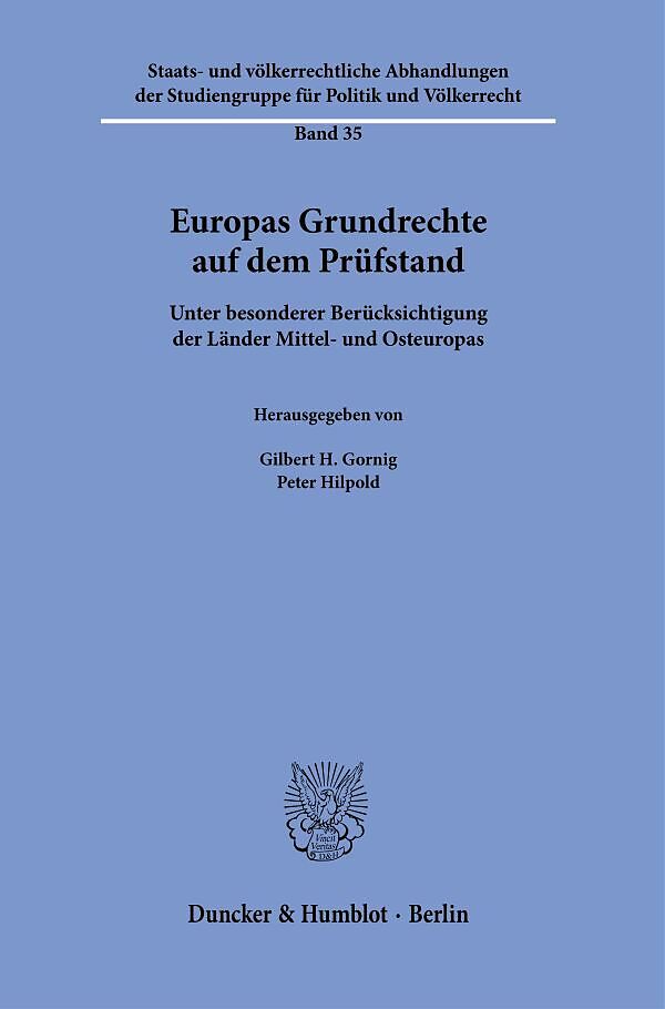 Europas Grundrechte auf dem Prüfstand.