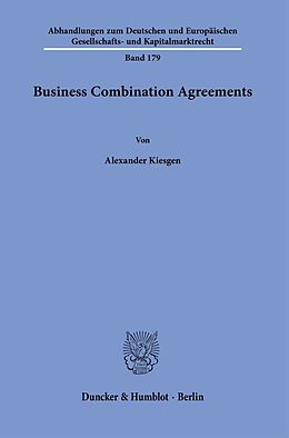 Kartonierter Einband Business Combination Agreements. von Alexander Kiesgen