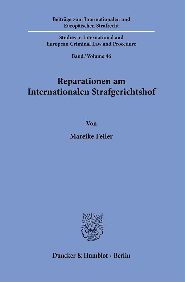 Reparationen am Internationalen Strafgerichtshof.