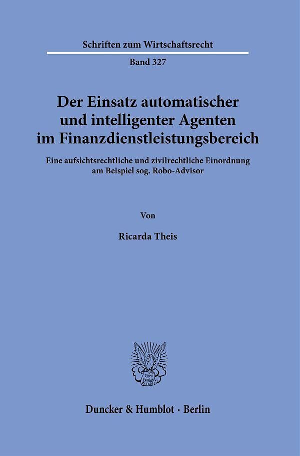 Der Einsatz automatischer und intelligenter Agenten im Finanzdienstleistungsbereich.