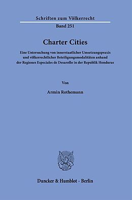 Kartonierter Einband Charter Cities. von Armin Rothemann