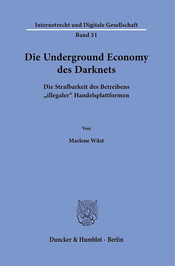 Die Underground Economy des Darknets.