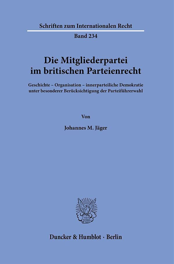 Die Mitgliederpartei im britischen Parteienrecht.