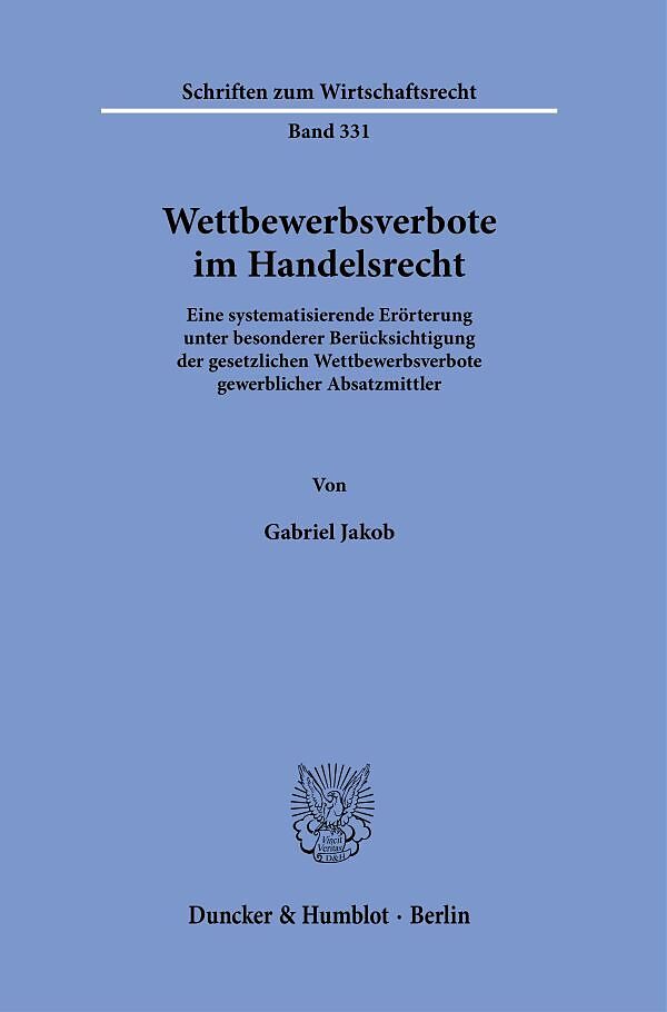 Wettbewerbsverbote im Handelsrecht.