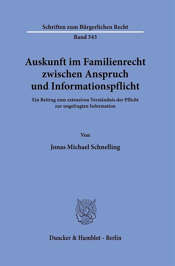 Auskunft im Familienrecht zwischen Anspruch und Informationspflicht.