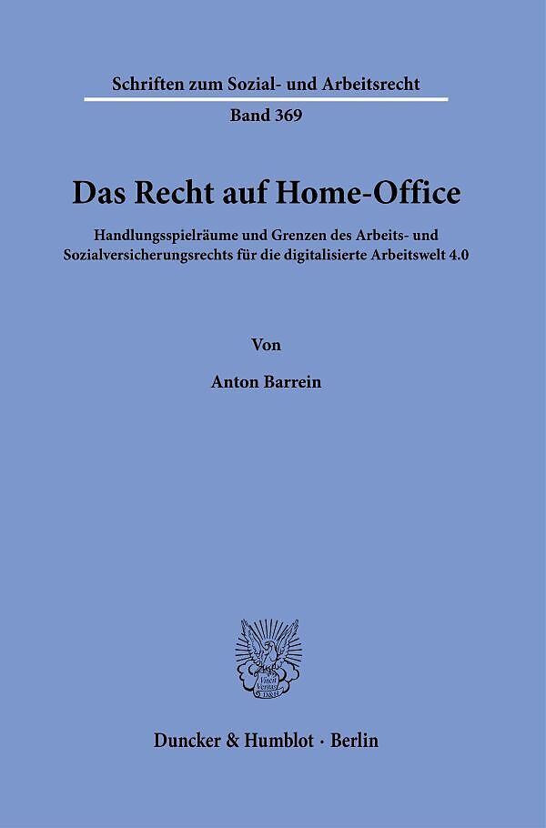 Das Recht auf Home-Office.