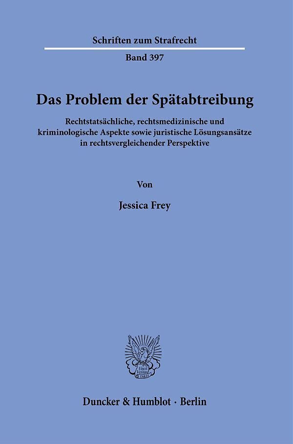 Das Problem der Spätabtreibung.