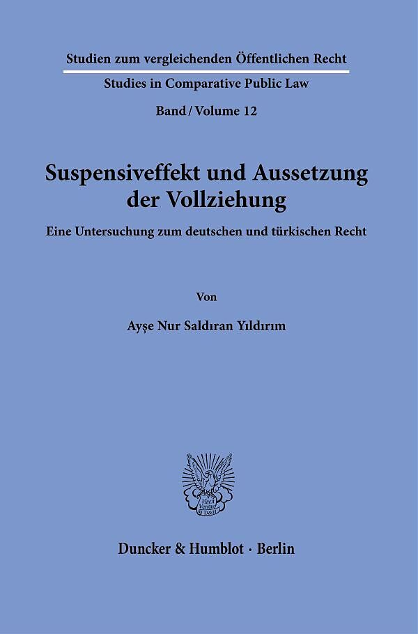 Suspensiveffekt und Aussetzung der Vollziehung.