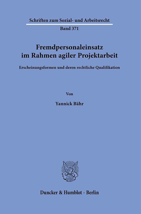 Fremdpersonaleinsatz im Rahmen agiler Projektarbeit.