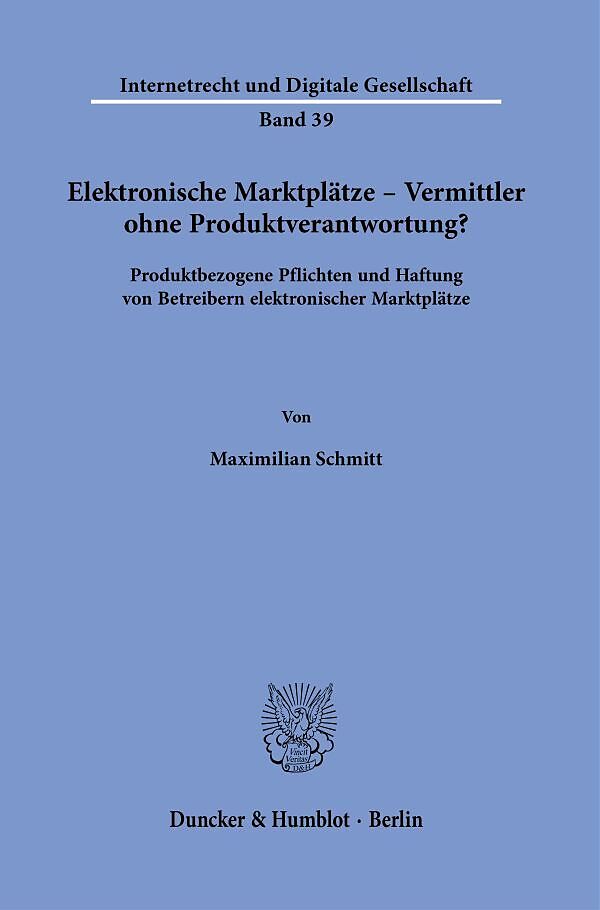 Elektronische Marktplätze  Vermittler ohne Produktverantwortung?