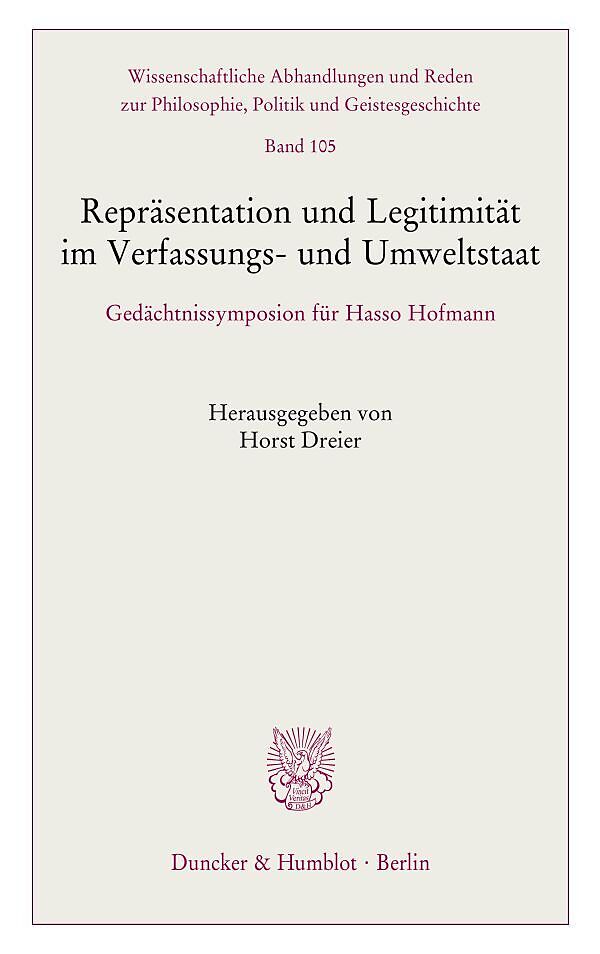 Repräsentation und Legitimität im Verfassungs- und Umweltstaat.