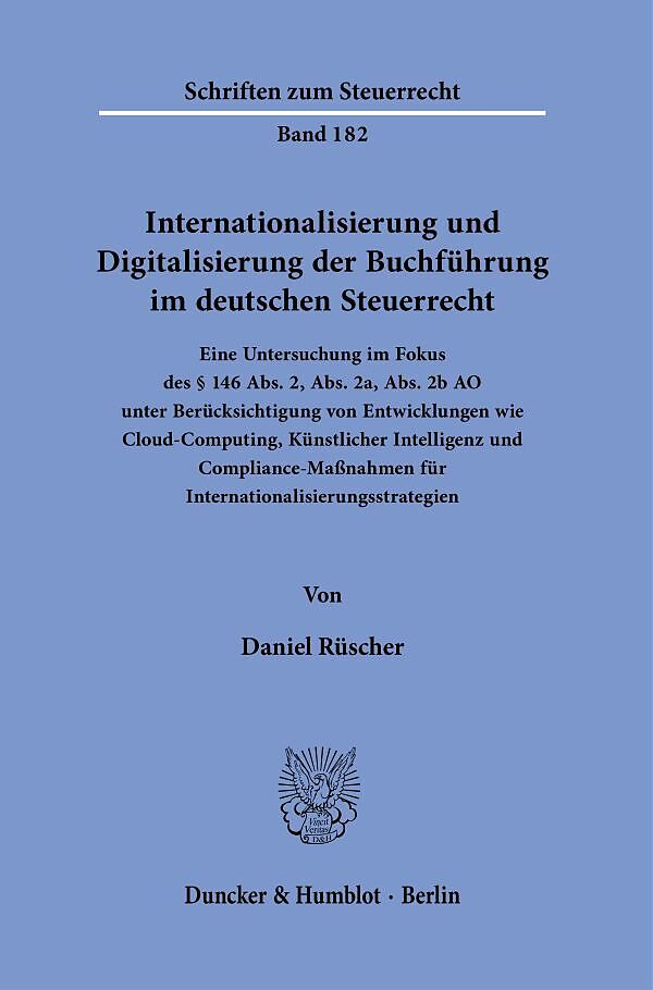 Internationalisierung und Digitalisierung der Buchführung im deutschen Steuerrecht.