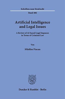 Couverture cartonnée Artificial Intelligence and Legal Issues. de Müslüm Fincan