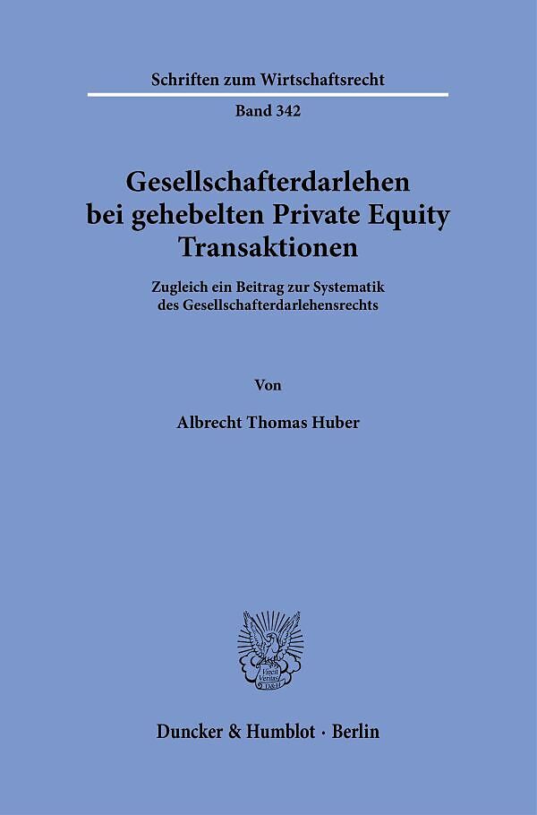 Gesellschafterdarlehen bei gehebelten Private Equity Transaktionen.