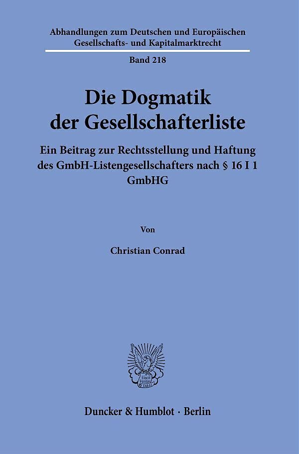 Die Dogmatik der Gesellschafterliste.