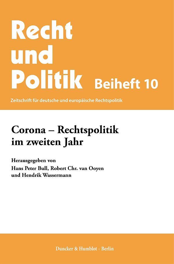 Corona  Rechtspolitik im zweiten Jahr.