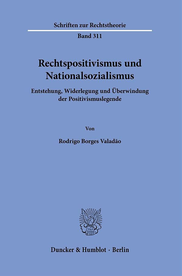 Rechtspositivismus und Nationalsozialismus