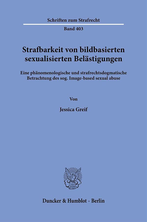 Strafbarkeit von bildbasierten sexualisierten Belästigungen.