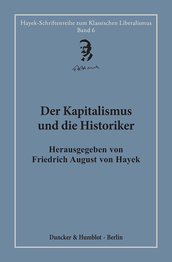 Der Kapitalismus und die Historiker.