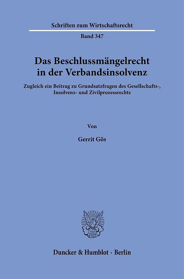 Das Beschlussmängelrecht in der Verbandsinsolvenz.