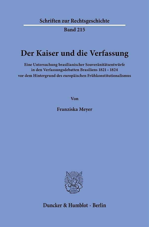 Der Kaiser und die Verfassung.